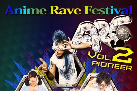 Anime Rave Festival Vol.2 Pioneer